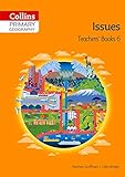 Primary geography. Teacher's book 6, Issues