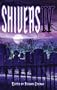 Shivers IV