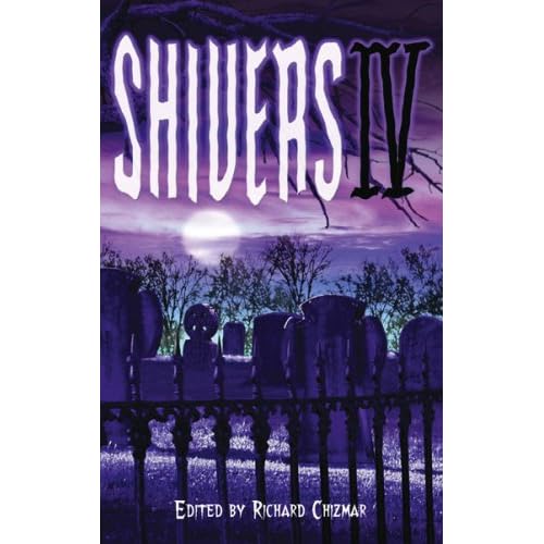 Shivers IV