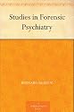 Studies in Forensic Psychiatry