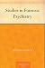 Studies in Forensic Psychiatry