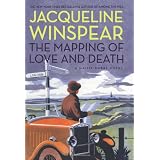 The Mapping of Love and Death (Maisie Dobbs, Book 7)