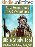 Acts, Romans, and 1 & 2 Corinthians: Bible Study Tool, Bible Trivia & Study Guide, Vol 2 (The Complete BibleEye Collection)