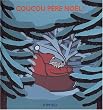 Coucou P�re No�l !
