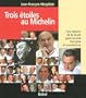 3 etoiles au michelin