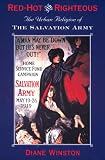 Red-Hot and Righteous: The Urban Religion of The Salvation Army