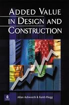 Added Value in Design and Construction