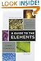 A Guide to the Elements