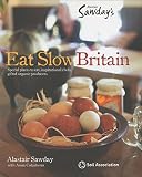 Eat slow Britain : special places to eat, inspirational chefs, gifted organic producers