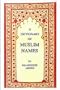 Dictionary of Muslim Names