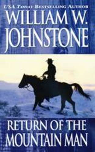 Return Of The Mountain Man