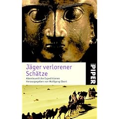 Jäger verlorener Schätze, Bd.1 : Abenteuerliche Expeditionen (Taschenbuch)