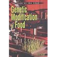 Genetic Modification of Food (Science at the Edge) by Sally Morgan