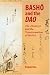 Search : Basho And The Dao: The Zhuangzi And The Transformation Of Haikai