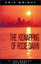 The Kidnapping of Rosie Dawn: A Joe Barley Mystery