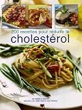 200 recettes pour r�duire le cholest�rol