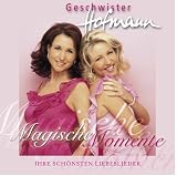 Magische Momente-Ihre Sch�nsten Liebeslieder - Geschwister Hofmann