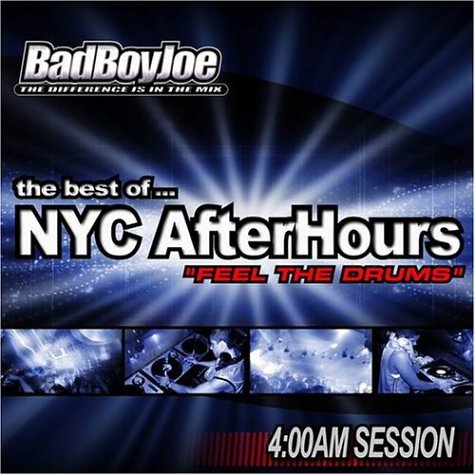 Bad Boy Joe - Best of NYC AfterHours - Zortam Music