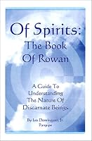 Of Spirits: The Book Of Rowan