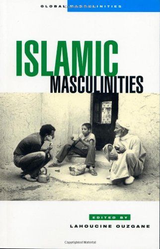 Islamic Masculinities (Global Masculinities)