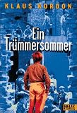 Ein Trümmersommer