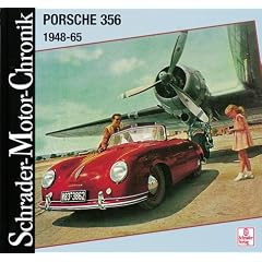 Schrader Motor-Chronik, Bd.30, Porsche 356, 1948-1965