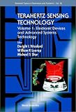Terahertz Sensing Technology, Vol. 1: Electronic Devices and Advanced Systems Technology (Selected Topics in Electronics & Systems, Vol. 30)