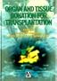 Organ and Tissue Donation for Transplantation