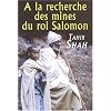 A la recherche des mines du Roi Salomon