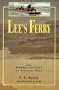 Lee's Ferry: From Mormon Crossing to National Park