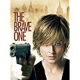 The Brave One