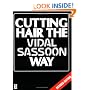 Cutting Hair the Vidal Sassoon Way, Revised Edition