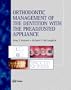 Orthodontic Management of the Dentition with the Preadjusted Appliance