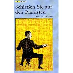 Schie�en Sie auf den Pianisten [VHS]