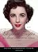 Elizabeth Taylor: The Life of a Hollywood Legend