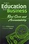 Public Education as a Business; Real Costs and Accountability