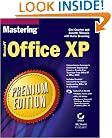 Mastering Microsoft� Office XP Premium Edition