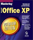 Mastering Microsoft® Office XP Premium Edition Gini Courter, Annette Marquis, Karla Browning