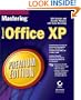 Mastering Microsoft� Office XP Premium Edition