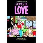Locas in Love (Love and Rockets (Graphic Novels)) book cover