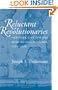 Reluctant Revolutionaries: New York City and the Road to Independence, 1763-1776