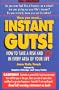 Instant Guts!: How to Take a Risk and Win in Every Area of Your Life