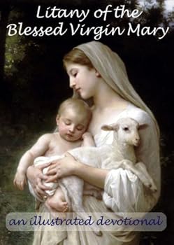 (illustrated) litany of the blessed virgin mary - edwin humpal