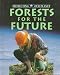 Book Forests for the Future (Protecting Our Planet)
