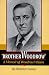 "Brother Woodrow": A Memoir of Woodrow Wilson (Supplementary Volumes to the Papers of Woodrow Wilson)