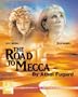 The Road to Mecca