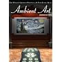 Ambient Art: Impressionist Art Gallery (Van Gogh, Cezanne, Renoir, Gauguin, Seurat, Degas)
