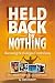 Held Back by Nothing: Overcoming the Challenges of Parenting a Child with Disabilities