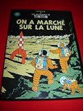 Adventures of Tintin: Explorers on the Moon / Les aventures de Tintin : On A Marche sur la Lune