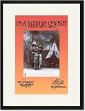 Black Framed/Matted Print 17x23, I'm a Yiddish Cowboy: Tough Guy Levi Image